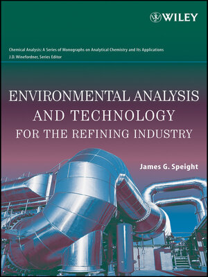 cover image of Environmental Analysis and Technology for the Refining Industry